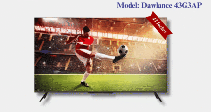 Dawlance 43-inch 43G3AP Smart 4K Ultra HD Android LED TV