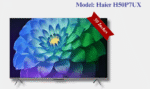 Haier 50-inch H50P7UX Android 4K UHD HQLED Smart LED TV
