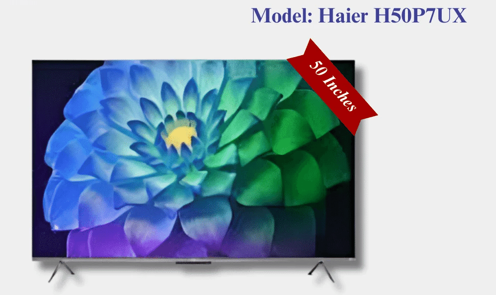 H50P7UX-1 Haier 50-inch H50P7UX Android 4K UHD HQLED Smart LED TV - Image 1
